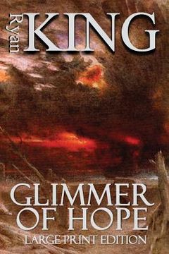 portada Glimmer of Hope (Large Print Edition) (en Inglés)