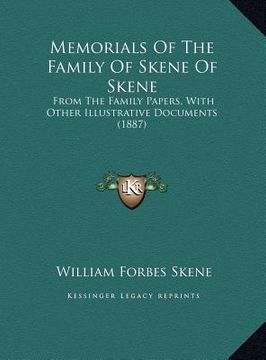 portada memorials of the family of skene of skene: from the family papers, with other illustrative documents (1from the family papers, with other illustrative (en Inglés)