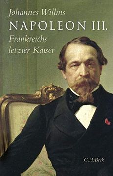 portada Napoleon Iii. Frankreichs Letzter Kaiser (en Alemán)