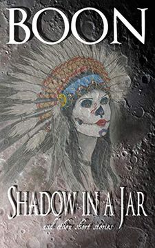 portada Shadow in a Jar: And Other Short Stories (en Inglés)