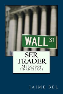 portada Ser trader (in Spanish)