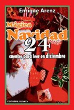portada Mágica Navidad. 24 Cuentos Para Leer en Diciembre (Cuento) (in Spanish)