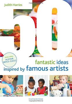 portada 50 Fantastic Ideas Inspired by Famous Artists (en Inglés)