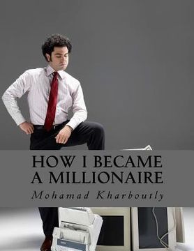 portada How I Became a Millionaire: Money (en Inglés)