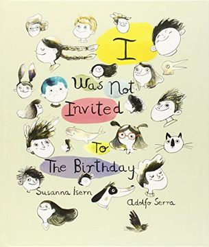portada I was not Invited to the Birthday (en Inglés)
