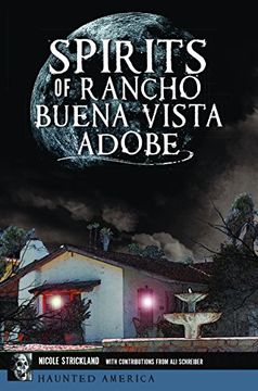 portada Spirits Of Rancho Buena Vista Adobe (en Inglés)