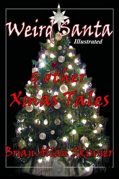 portada Weird Santa: & other Xmas Tales (en Inglés)