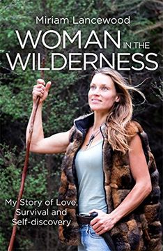 portada Woman in the Wilderness: My Story of Love, Survival and Self-Discovery