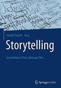 portada Storytelling: Geschichten in Text, Bild und Film (en Alemán)