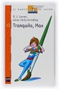 Tranquilo, Max (Barco de Vapor Naranja)