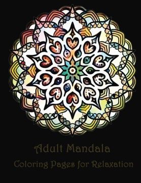portada Adult Mandala Coloring Pages for Peace and Relaxation (Volume 2)