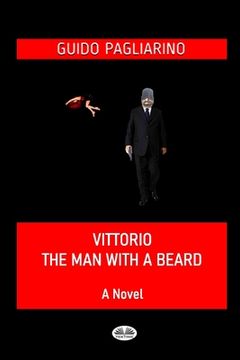 portada Vittorio, The Man With A Beard (en Inglés)