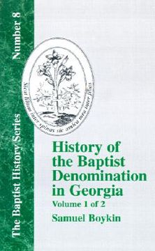 portada history of the baptist denomination in georgia: volume 1 of 2 (en Inglés)