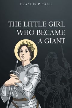 portada The Little Girl Who Became a Giant (en Inglés)