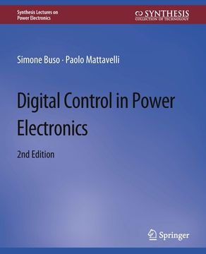 portada Digital Control in Power Electronics, 2nd Edition (en Inglés)