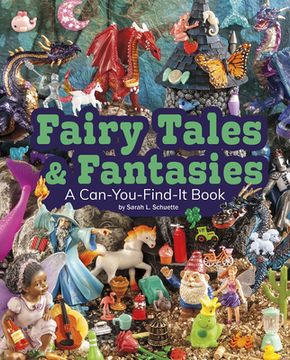 portada Fairy Tales and Fantasies: A Can-You-Find-It Book (en Inglés)