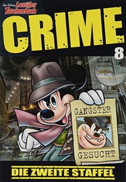 portada Lustiges Taschenbuch Crime 08: Die Zweite Staffel (en Alemán)