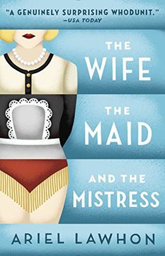 portada The Wife, the Maid, and the Mistress (in English)