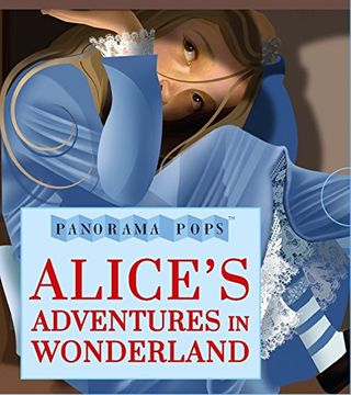 portada Alice's Adventures in Wonderland. Panorama Pops (en Inglés)