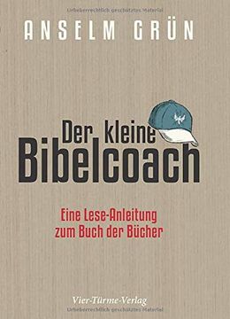 portada Der Kleine Bibelcoach. Eine Lese-Anleitung zum Buch der Bücher (in German)