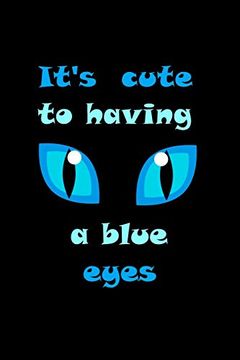 portada It's Cute to Having a Blue Eyes (en Inglés)