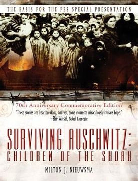 portada Surviving Auschwitz Children of the Shoah (en Inglés)
