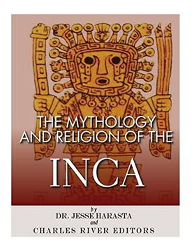 portada The Mythology and Religion of the Inca (en Inglés)