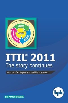 portada ITIL(R) 2011 The Story Continues: Learn ITIL(R) 2011 with lots of examples and real-life scenarios (en Inglés)