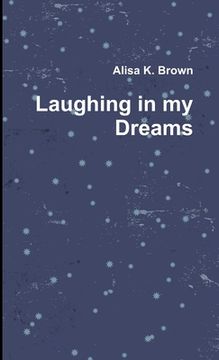 portada Laughing in my Dreams (en Inglés)