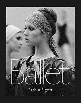 portada Arthur Elgort: Ballet (en Inglés)