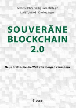 portada Souveräne Blockchain 2.0: Neue Kräfte, die die Welt von morgen verändern (en Alemán)