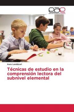 portada Tã Â©Cnicas de Estudio en la Comprensiã â³n Lectora del Subnivel Elemental (in Spanish)
