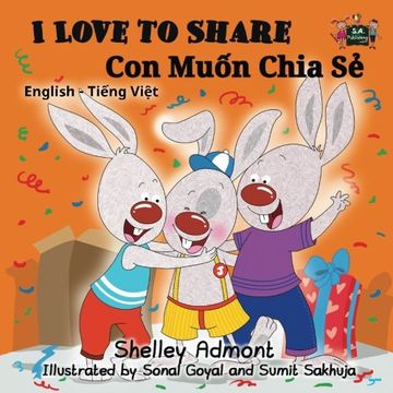 portada I Love to Share (bilingual vietnamese children's books, vietnamese baby book): vietnamese kids book (English Vietnamese Bilingual Collecion) (Vietnamese Edition)