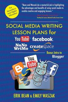 portada Social Media Writing Lesson Plans for YouTube, Facebook, NaNoWriMo, CreateSpace: Bonus Intro to Blogger (in English)