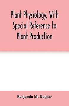 portada Plant Physiology, With Special Reference to Plant Production