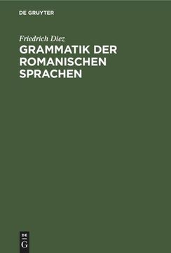 portada Grammatik der Romanischen Sprachen (en Alemán)