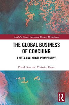 portada The Global Business of Coaching (Routledge Studies in Human Resource Development) (en Inglés)