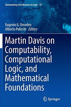 portada Martin Davis on Computability, Computational Logic, and Mathematical Foundations (Outstanding Contributions to Logic) (en Inglés)