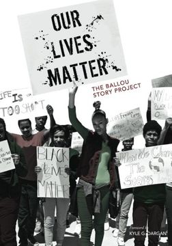 portada Our Lives Matter: The Ballou Story Project: Volume 2