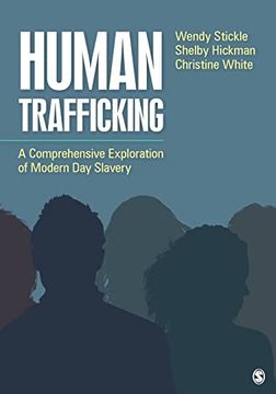 portada Human Trafficking: A Comprehensive Exploration of Modern Day Slavery