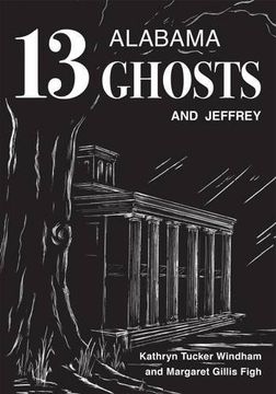 portada Thirteen Alabama Ghosts and Jeffrey: Commemorative Edition