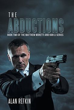 portada The Abductions: Book two of the Matthew Moretti and han li Series 
