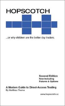 portada hopscotch...or why children are the better day traders (en Inglés)