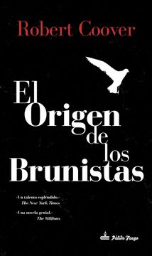 portada El Origen de los Brunistas (in Spanish)