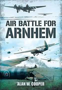 portada Air Battle for Arnhem (in English)