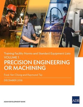 portada Training Facility Norms and Standard Equipment Lists: Volume 1 - Precision Engineering or Machining
