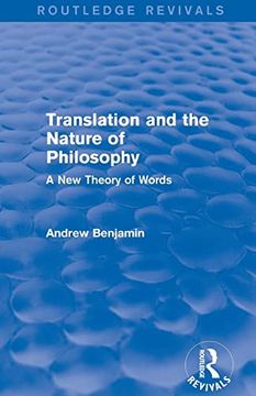 portada Translation and the Nature of Philosophy (Routledge Revivals): A new Theory of Words