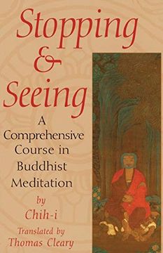 portada Stopping and Seeing: A Comprehensive Course in Buddhist Meditation 