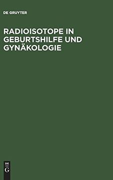 portada Radioisotope in Geburtshilfe und Gynäkologie (en Alemán)