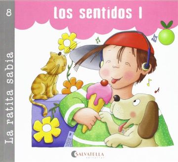 portada La Ratita Sabia 8 (Palo y Cursiva): Los Sentidos i (la Ratita Sabia(Palo y Curs. )) (in Spanish)